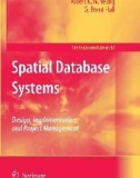 Ebook Spatial database systems: Design, implementation and project management – Part 1