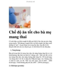 Chế độ ăn tốt cho bà mẹ mang thai