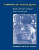 Ebook The elements of computing systems: Building a modern computer from first principles