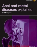 Anal and rectal diseases explained - part 1