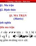 Bài giảng Toán cao cấp 1 - Chương 1: Ma trận và Định thức