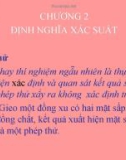 Bài giảng Xác suất - Chương 2: Định nghĩa về xác suất