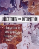 Ebook Uncertainty and information - Foundations of generalized information theory