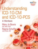 Ebook Understanding ICD-10-CM and ICD-10-PCS, a worktext