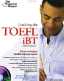 The Princeton Review: Cracking the TOEFL iBT 2009 Edition