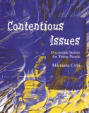 Contentious Issues - Discussion Stories for Young People