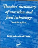 Benders' Dictionary of Nutrition and Food Technology (Seventh Edition)