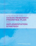 A Review of the Ocean Research Priorities Plan and Implementation Strategy