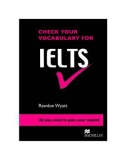 Sách Check your vocabulary for IELTS