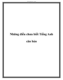 Những điều chưa biết Tiếng Anh căn bản.