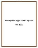 Tài liệu Kinh nghiệm luyện TOEFL đạt trên 600 điểm