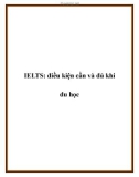 IELTS: điều kiện cần và đủ khi du học