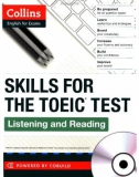 SKILLS FOR THE TOEIC TEST Listening and Reading