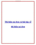 Thì hiện tại đơn và bài tập về thì hiện tại đơn