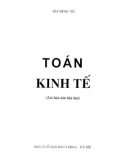 Giáo trình Toán kinh tế: Phần 1 - Bùi Minh Trí