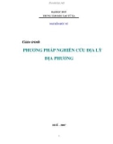 Giáo trình Phương pháp nghiên cứu địa lý địa phương: Phần 1 - Nguyễn Đức Vũ