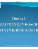 Bài giảng Tối ưu: Chương 3 - ThS. Trần Thị Thùy Nương