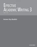 Effective academic writing 3 the essay: Answer key booklet