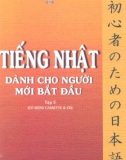 Hướng dẫn học Tiếng Nhật dành cho người mới bắt đầu Tập 3: Phần 1