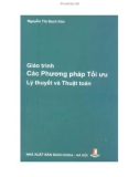 Giáo trình Các phương pháp tối ưu - Lý thuyết và thuật toán: Phần 1 - Nguyễn Thị Bạch Kim