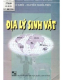 Lý thuyết Địa lý sinh vật: Phần 1