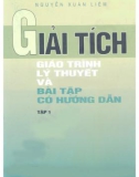 Giáo trình Giải tích - Giáo trình lý thuyết và bài tập có hướng dẫn (Tập 1): Phần 1