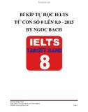 Bí kíp tự học IELTS từ con số 0 lên 8.0 năm 2015