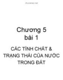 Bài giảng Khoa học đất - Chương 5: Các tính chất & trạng thái của nước trong đất