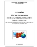 Giáo trình An toàn mạng (Nghề: Quản trị mạng máy tính - Cao đẳng nghề) - Tổng cục dạy nghề