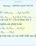 Bài giảng Toán cao cấp A1 – Chương 3: Không gian Vectơ