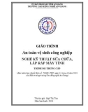 Giáo trình An toàn vệ sinh công nghiệp (Nghề: Kỹ thuật sửa chữa, lắp ráp máy tính - Trình độ Trung cấp) - Trường Cao đẳng Nghề An Giang