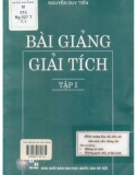 Tuyển tập bài giảng môn Giải tích (Tập 1 - in lần thứ 2): Phần 1