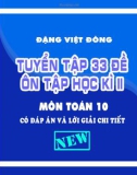 Tổng hợp 33 đề ôn tập học kì 2 môn Toán lớp 10: Phần 1 - Đặng Việt Đông