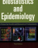 Ebook Biostatistics and epidemiology: A primer for health and biomedical professionals (Third edition) - Part 1