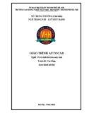 Giáo trình Autocad (Nghề: Vẽ và thiết kế trên máy tính - Cao đẳng): Phần 1 - Trường CĐ nghề Việt Nam - Hàn Quốc thành phố Hà Nội