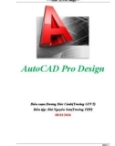 Giáo trình AutoCAD Pro Design: Phần 1 - Dương Đức Cảnh