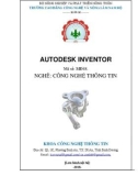 Giáo trình Autodesk Inventor (Nghề: Công nghệ thông tin): Phần 1 - CĐ Công nghệ và Nông lâm Nam Bộ