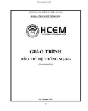 Giáo trình Bảo trì hệ thống mạng - CĐ Cơ điện Hà Nội