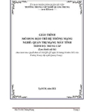 Giáo trình Bảo trì hệ thống mạng (Nghề: Quản trị mạng máy tính - Trình độ: Trung cấp) - Trường TCN Quang Trung