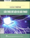 Giáo trình Cấu trúc dữ liệu và giải thuật: Phần 1 - An Văn Minh, Trần Hùng Cường