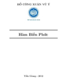 Giáo trình Hàm biến phức: Phần 1 - Hồ Công Xuân Vũ Ý