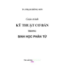 Giáo trình Kỹ thuật cơ bản trong sinh học phân tử