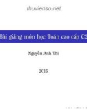 Bài giảng Toán cao cấp C2: Chương 4 - Nguyễn Anh Thi