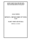 Giáo trình Chế bản điện tử nâng cao (Nghề: Thiết kế đồ họa - Cao đẳng) - Trường Cao đẳng Cơ điện Xây dựng Việt Xô