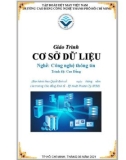 Giáo trình Cơ sở dữ liệu (Ngành/Nghề: Công nghệ thông tin – Trình độ: Cao đẳng) - Trường CĐ Kinh tế - Kỹ thuật Vinatex TP. HCM (2021)