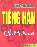 Giáo trình tự học tiếng Hàn cho mọi người - Phần trung cấp part 1