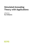 Simulated Annealing Theory with Applicationse