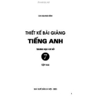 Tiếng Anh 7 - Thiết kế bài giảng Tập 2