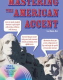 MASTERING THE AMERICAN ACCENT