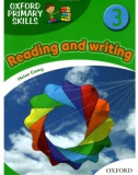 Oxford Primary Skills 3: Reading and writing